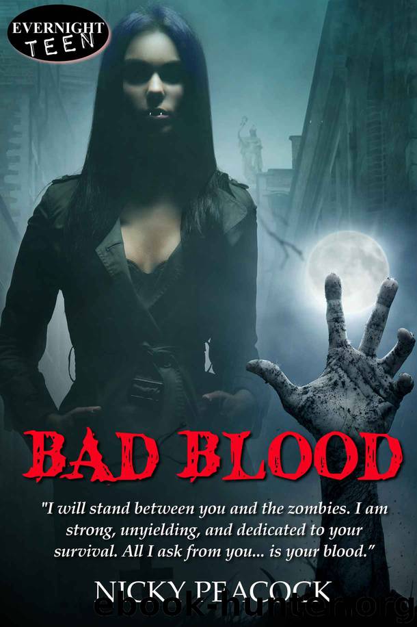 Bad Blood (Battle of the Undead Book 1) by Nicky Peacock