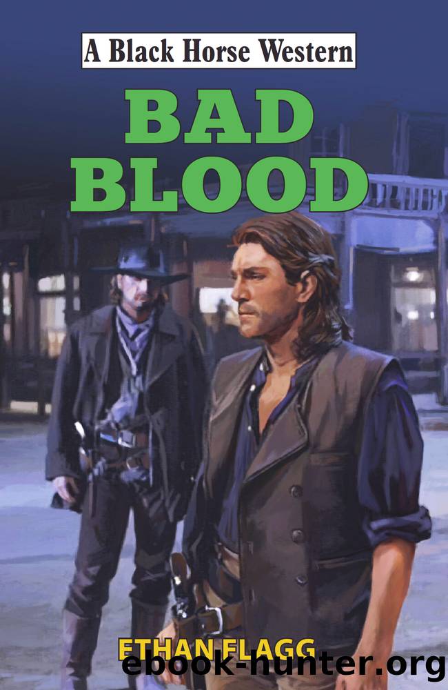 Bad Blood by Ethan Flagg