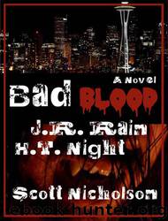 Bad Blood by J. R. Rain