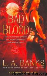 Bad Blood by L. A. Banks