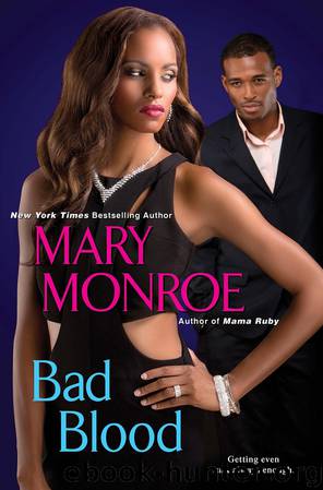 Bad Blood by Mary Monroe