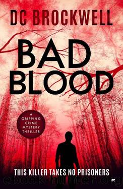 Bad Blood: a gripping crime mystery thriller (DC Nasreen Maqsood) by DC Brockwell