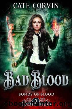 Bad Blood_A Reverse Harem Bully Romance by Cate Corvin