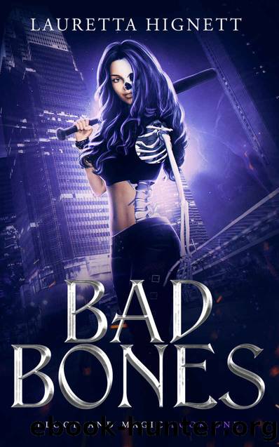 Bad Bones: A Fun, Fast-Paced Urban Fantasy: Blood and Magic Book One (Blood and Magic Series 1) by Lauretta Hignett