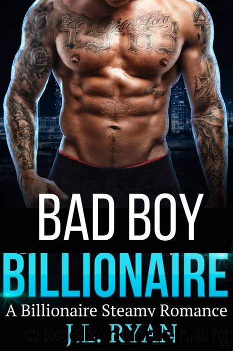 Bad Boy Billionaire by J.L. Ryan