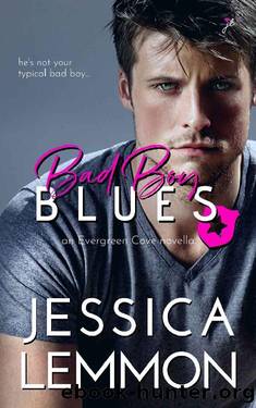 Bad Boy Blues (Evergreen Cove Book 1) by Jessica Lemmon