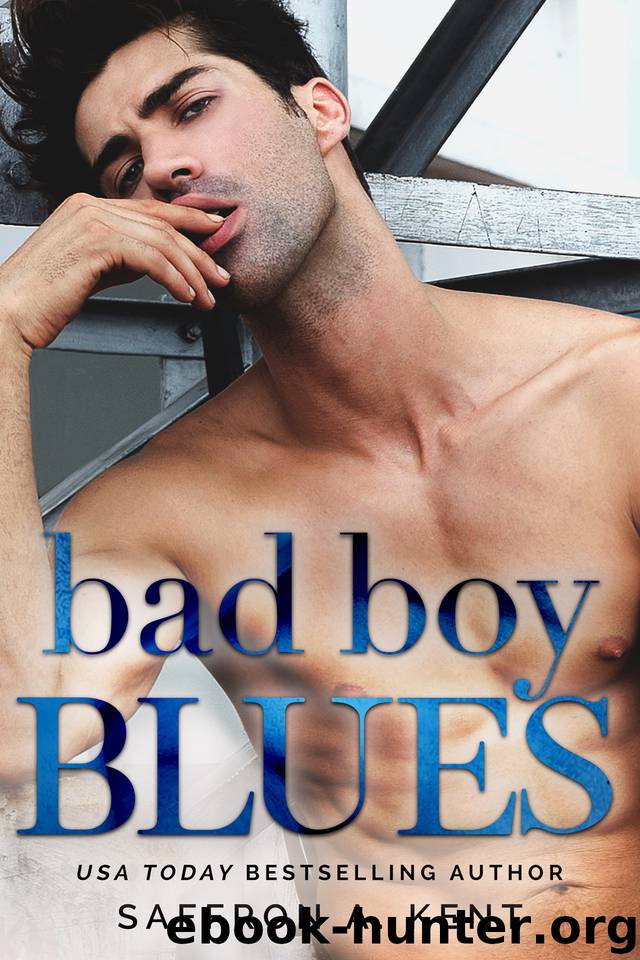 Bad Boy Blues by Kent Saffron A