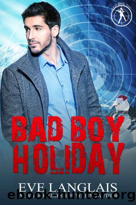 Bad Boy Holiday (Bad Boy Inc. Book 6) by Eve Langlais