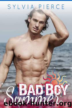 Bad Boy Summer (Bad Boys on Holiday Book 5) by Sylvia Pierce