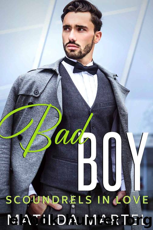 Bad Boy by Matilda Martel