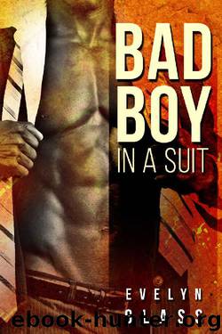 Bad Boy in a Suit by Evelyn Glass