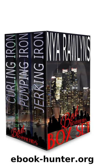 Bad Boyfriends Series Box Set by Nya Rawlyns