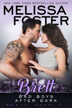 Bad Boys After Dark: Brett (Bad Billionaires After Dark Book 4) by Melissa Foster