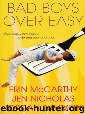 Bad Boys Over Easy by Erin McCarthy Jen Nicholas & Jordan Summers