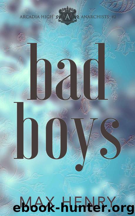 Bad Boys by Henry Max