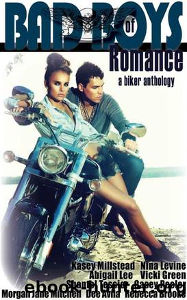 Bad Boys of Romance - A Biker Anthology by unknow