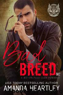 Bad Breed (MC Romance) by Amanda Heartley