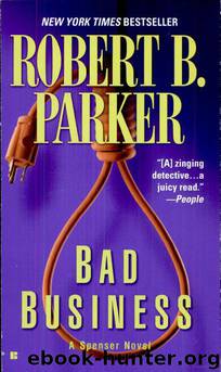 Bad Business by Parker Robert B
