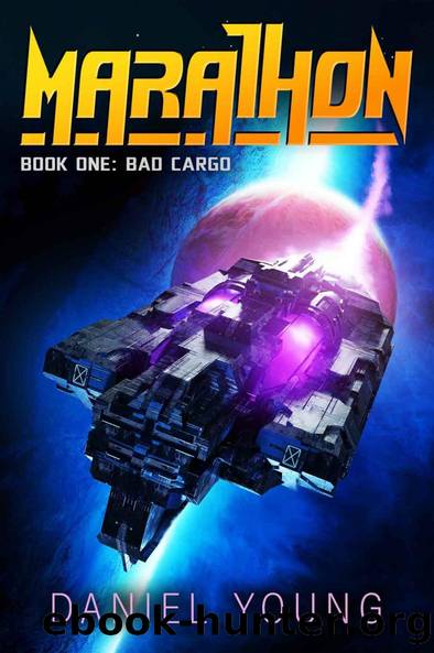 Bad Cargo (Marathon Book 1) by Daniel Young