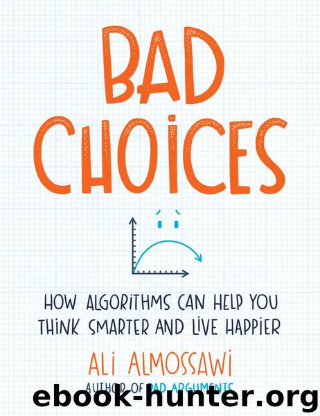 Bad Choices by Ali Almossawi