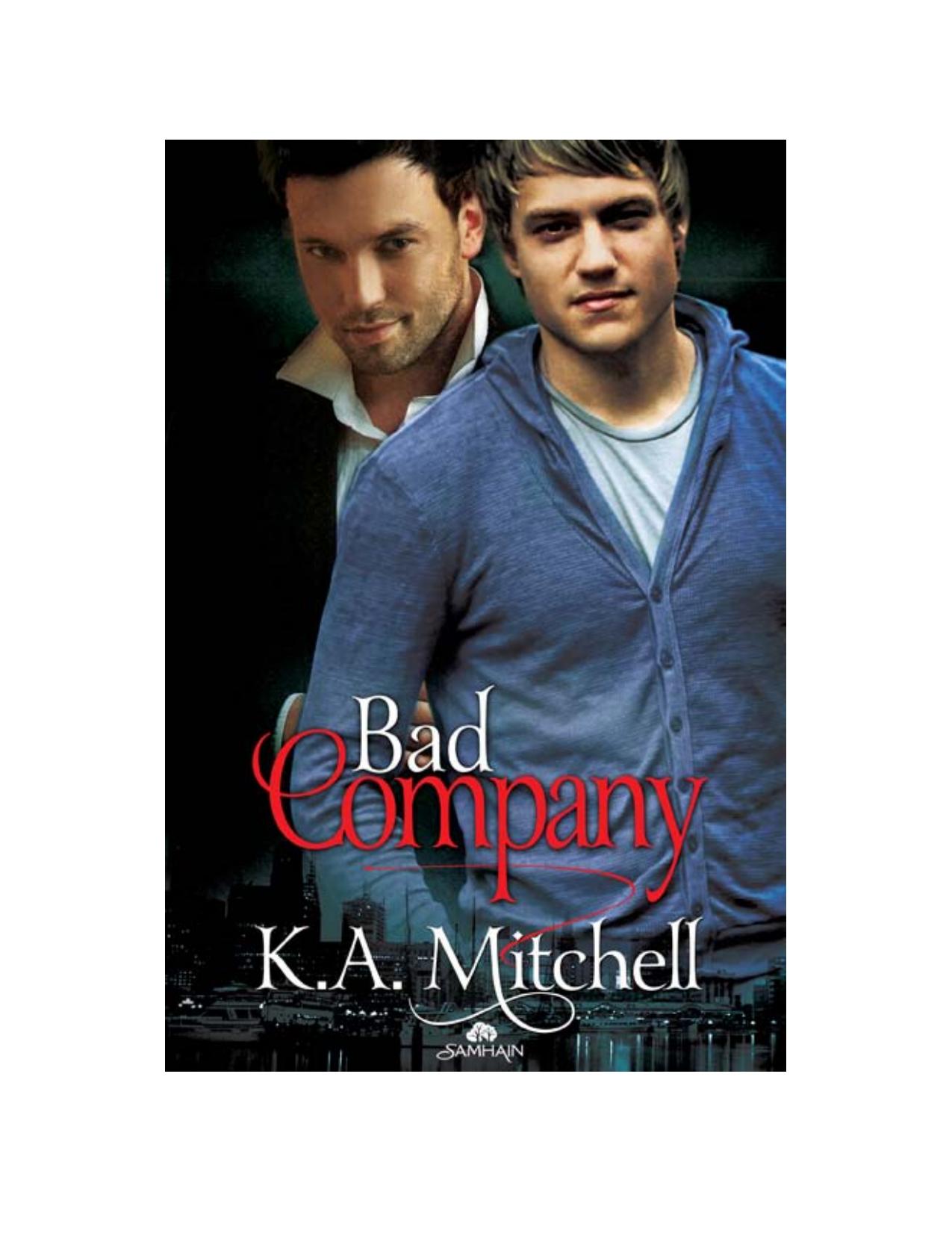 Bad Company by K.A. Mitchell