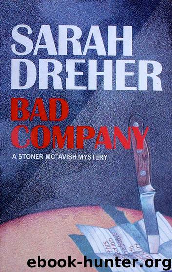 Bad Company by Sarah Dreher