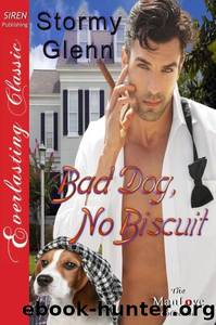 Bad Dog, No Biscuit by Stormy Glenn