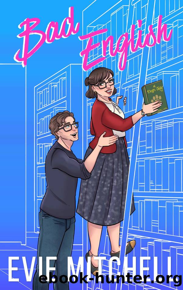 Bad English by Evie Mitchell