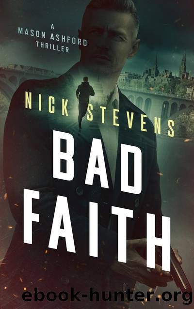 Bad Faith by Nick Stevens