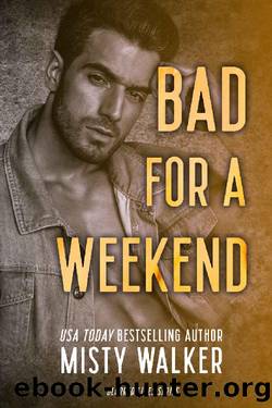 Bad For A Weekend: Blurred Lines by Misty Walker