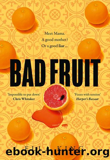 Bad Fruit by Ella King