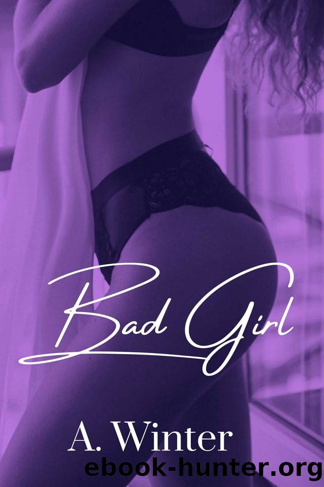 Bad Girl by A. Winter