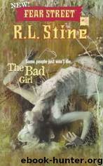 Bad Girl by R.L. Stine