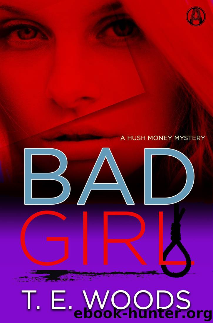 Bad Girl by T. E. Woods