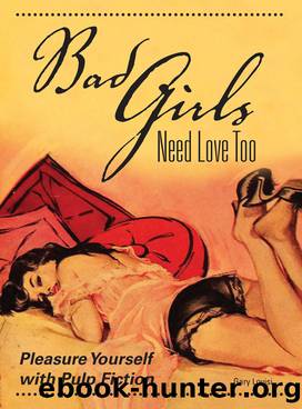 Bad Girls Need Love Too by Gary Lovisi