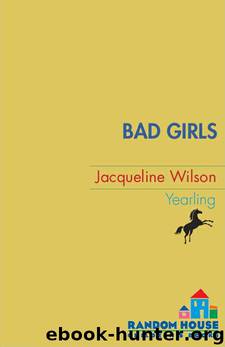 Bad Girls by Jacqueline Wilson