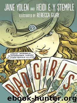 Bad Girls by Jane Yolen