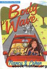 Bad Hair Day 4 - Body Wave by Nancy J. Cohen