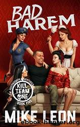 Bad Harem by Mike Leon