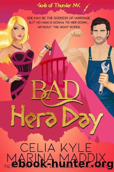 Bad Hera Day: A Paranormal Chick Lit Novel by Marina Maddix & Celia Kyle