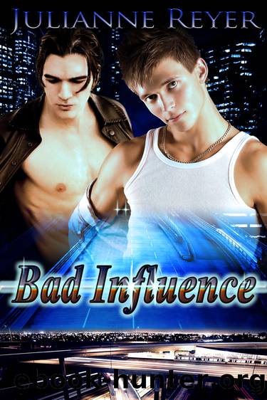 Bad Influence by Julianne Reyer