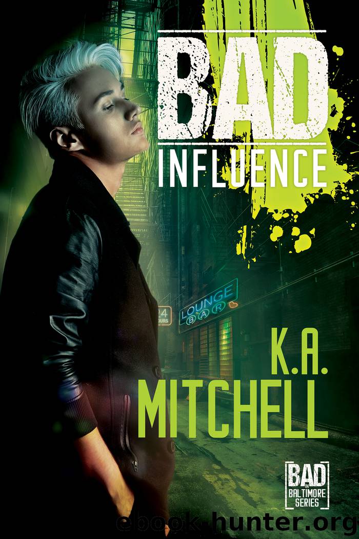 Bad Influence by K.A. Mitchell