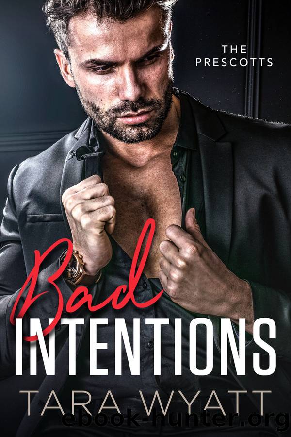 Bad Intentions by Tara Wyatt