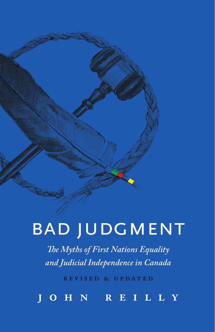 Bad Judgment - Revised & Updated by John Reilly;