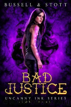 Bad Justice by David Bussell & M. V. Stott