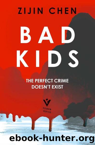 Bad Kids by Zijin Chen