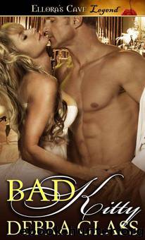 Bad Kitty by Debra Glass