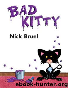 Bad Kitty by Nick Bruel