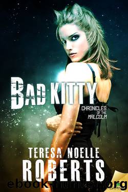 Bad Kitty by Teresa Noelle Roberts