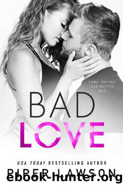 Bad Love (Modern Romance Book 2) by Piper Lawson